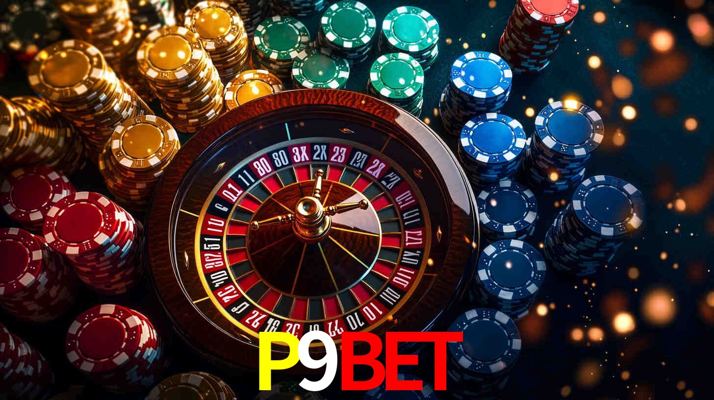 Explore as vantagens do P9BET: serviço profissional e confiabilidade